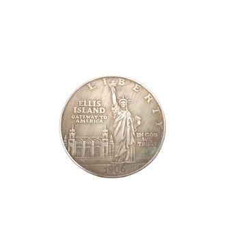 Amerikāņu veca reprodukcija monētas 1906 MUMS Brīvība 1 dolārs kopēt monētas Ellis island antīka sudraba pārklājumu vara kolekcionējamus monētas
