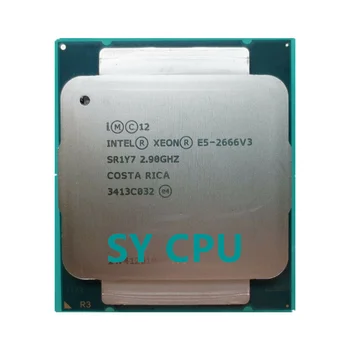 E5-2666V3 Oriģinālā Intel Xeon E5-2666 V3 2.90 GHz 25M 10 SERDEŅI 22NM LGA2011-3 135W E5 2666 V3 Procesors E5 2666V3