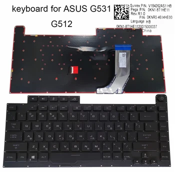 G531 ebreju Ungārija RGB apgaismojums tastatūra ASUS ROG Strix G512L G512LU G512LV G512LW G512 klaviatūras 0KNR0 4614HE00 4613HU00