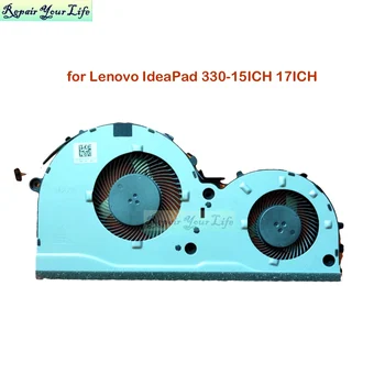Jauns Laptop CPU Dzesēšanas Ventilators Lenovo IdeaPad L330-15 L330-15ICH 330-17ICH Notebook PC Cooler fani NS85B20-17L22 DC28000DLD0