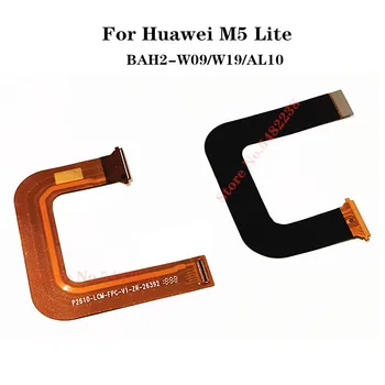 Oriģināls Par Huawei M5 Lite BAH2-W09/W19/AL10 LCD Pamatplates Savienotājs galvenās valdes Datu pārneses Lenti Flex kabeļa Savienotājs