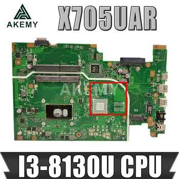 Par ASUS Vivobook 17 X705UQ X705UAP X705UAR X705UA X705U X705NA Klēpjdatoru, pamatplate (Mainboard I3-8130U CPU