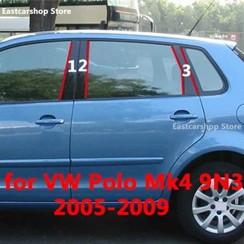 Par Volkswagen MK4 VW Polo 9N3 2005. - 2009. gadam Automašīnas Spīdīgi Melni Durvju Centrālās Logu Vidējā Slejā, Sloksnes DATORU B C Pīlārs Piederumi